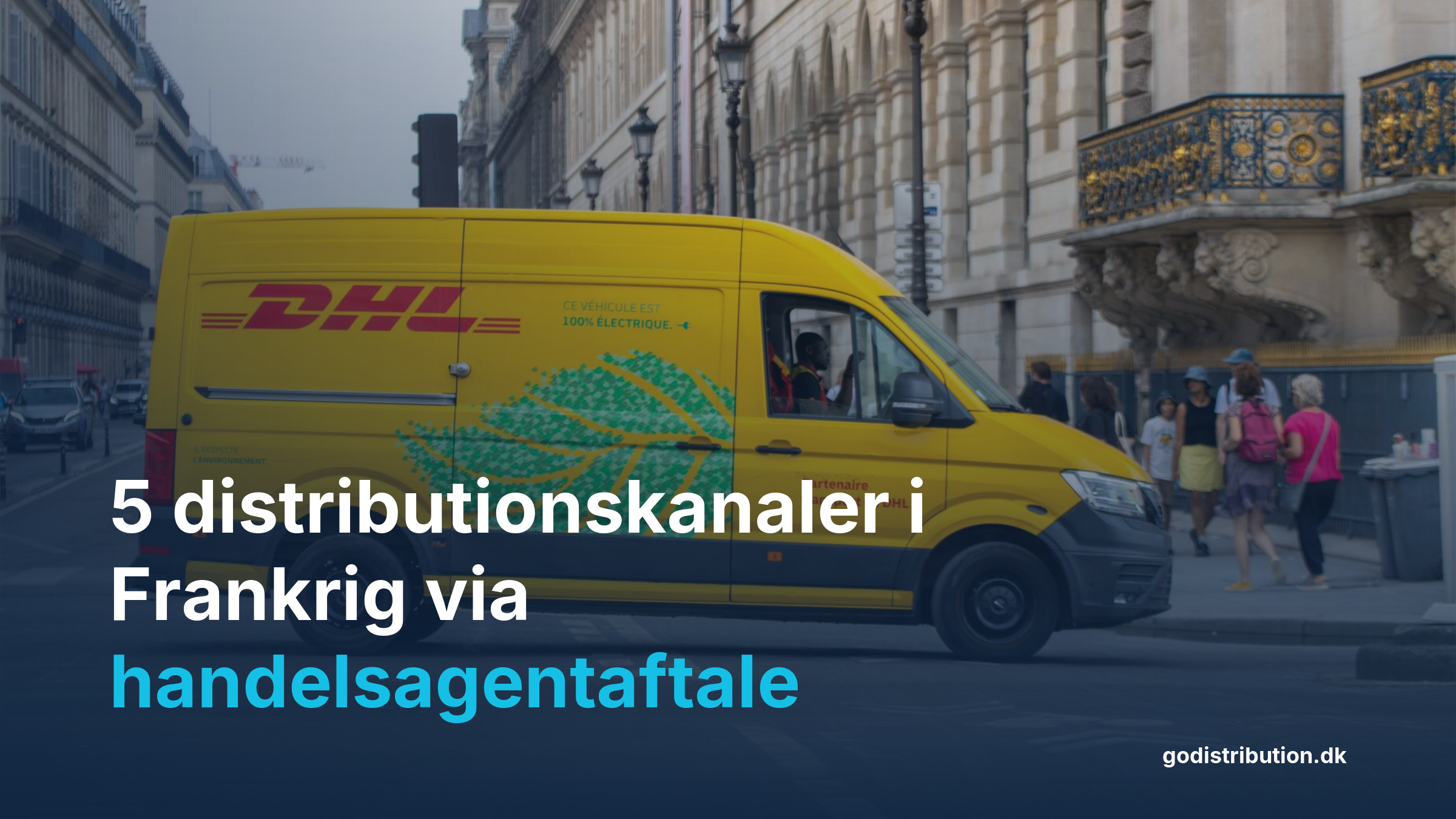 Infografik: 5 franske distributionskanaler tilgængelige via en handelsagentaftale